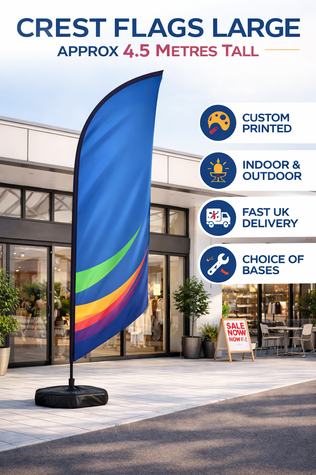 Large custom printed crest advertising flag approximately 4.5 metres tall displayed outside a retail storefront with indoor and outdoor use